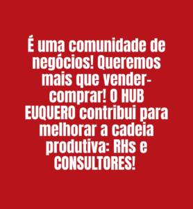 e8281632 7bd0 4176 aaca a188a4b8d5c8 - O EU❤️QUERO e o poder das Comunidades em gerar negócios